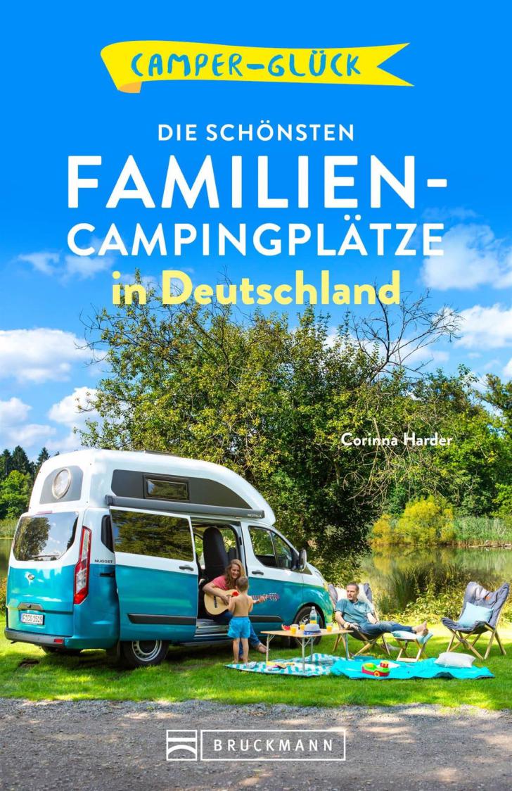 Camper-Glück. Die schönsten Familien-Campingplätze in Deutschland